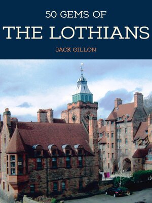 cover image of 50 Gems of the Lothians